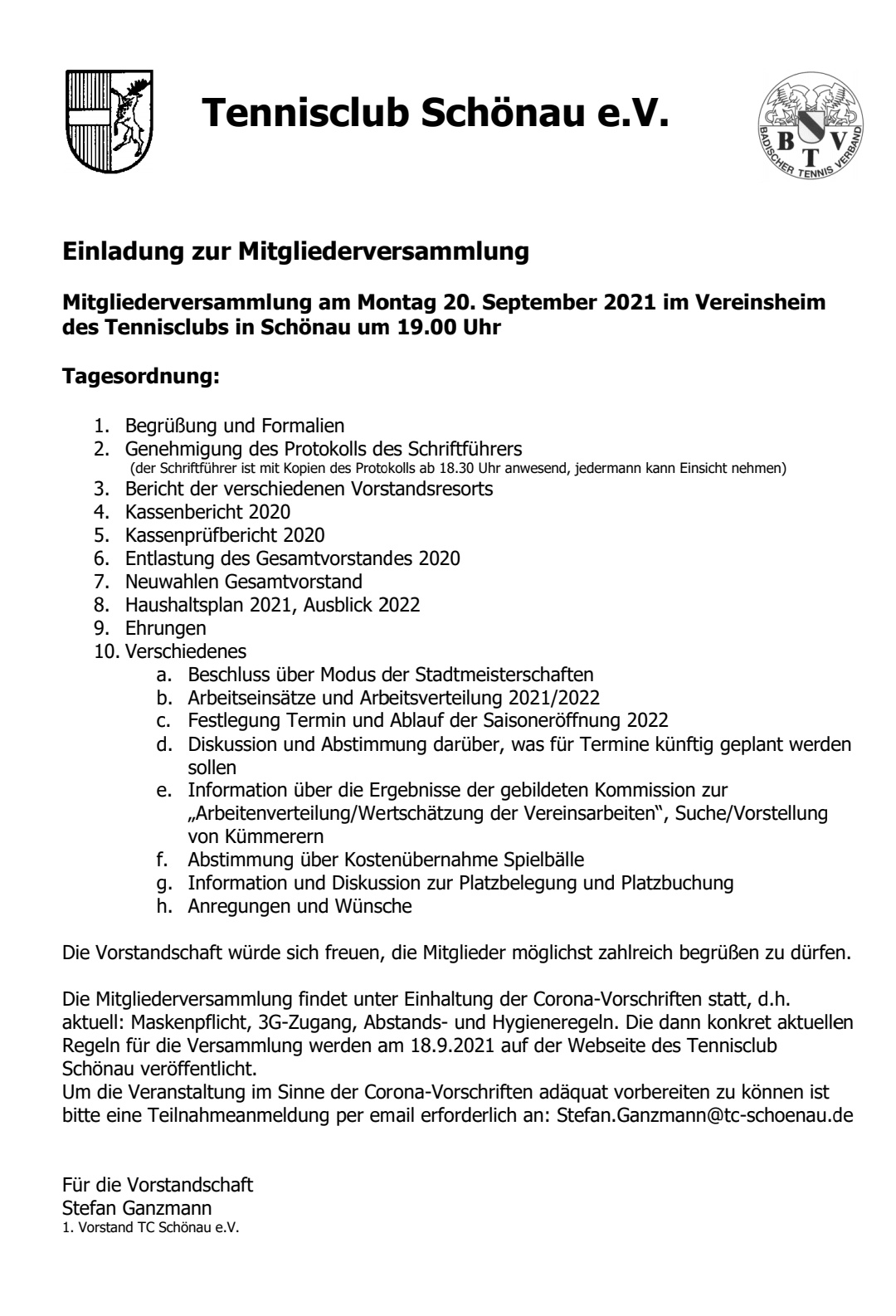 Diese Einladung wurde satzungsgemäß am 3.9.2021 im Schönauer Anzeiger veröffentlicht.